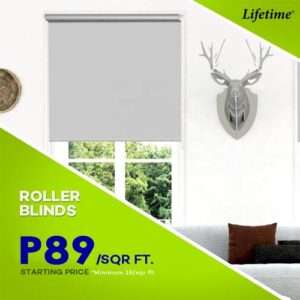 LIFETIME Roller Blinds P89/SQR FT and Up